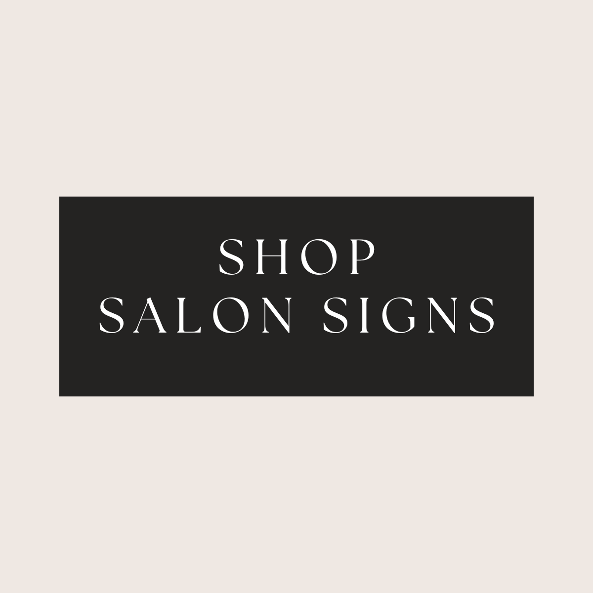 SALON SIGNS